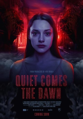 Quiet Comes the Dawn Poster of Quiet Comes the Dawn
