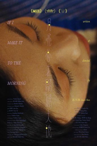If I Make It To The Morning Poster of If I Make It To The Morning