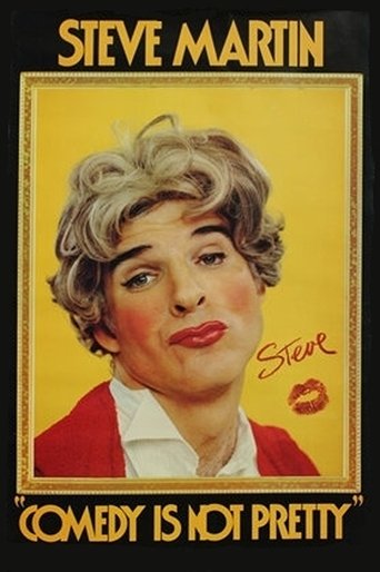 Steve Martin: Comedy Is Not Pretty Poster of Steve Martin: Comedy Is Not Pretty