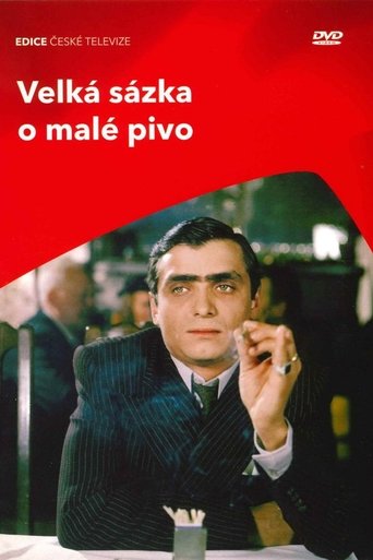 Velká sázka o malé pivo Poster of Velká sázka o malé pivo