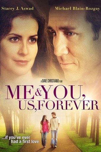 Me & You, Us, Forever Poster of Me & You, Us, Forever