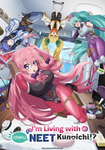 I'm Living with an Otaku NEET Kunoichi!? Poster of I'm Living with an Otaku NEET Kunoichi!?