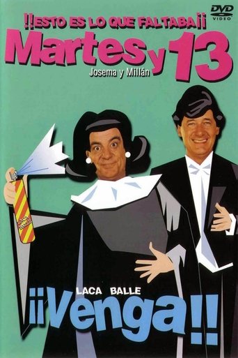 Martes y 13: ¡¡Venga!! Poster of Martes y 13: ¡¡Venga!!