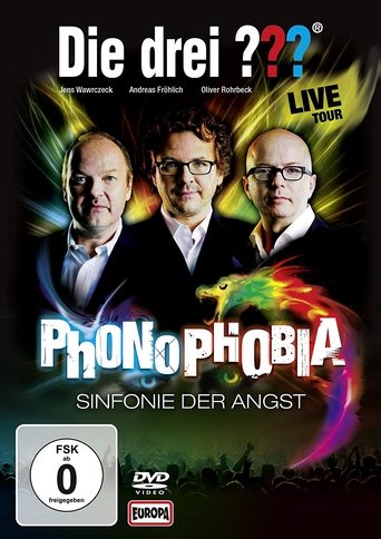 Die drei ??? LIVE – Phonophobia – Sinfonie der Angst Poster of Die drei ??? LIVE – Phonophobia – Sinfonie der Angst