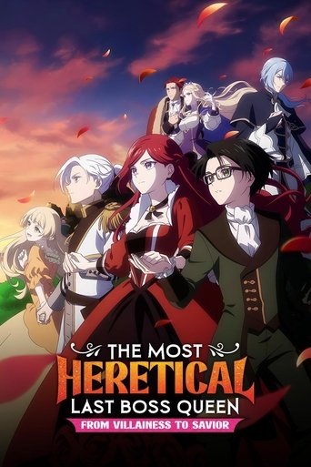 The Most Heretical Last Boss Queen: From Villainess to Savior Poster of The Most Heretical Last Boss Queen: From Villainess to Savior