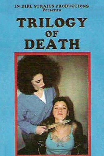 Trilogy of Death Poster of Trilogy of Death