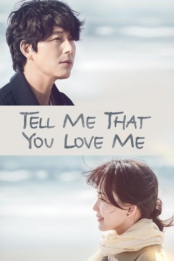 Tell Me That You Love Me Poster of Tell Me That You Love Me