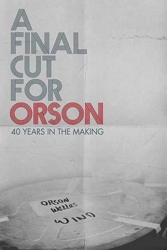 A Final Cut for Orson: 40 Years in the Making Poster of A Final Cut for Orson: 40 Years in the Making