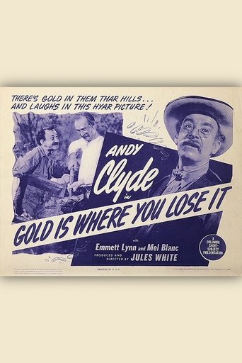 Gold is Where You Lose It Poster of Gold is Where You Lose It