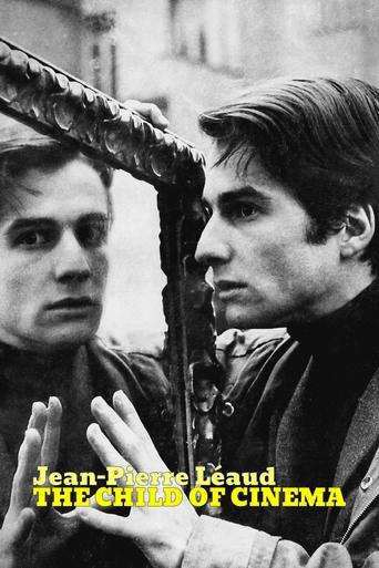 Jean-Pierre Léaud: The Child of Cinema Poster of Jean-Pierre Léaud: The Child of Cinema