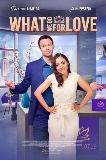 What We Do for Love Poster of What We Do for Love