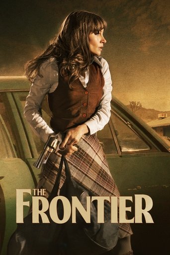 The Frontier Poster of The Frontier