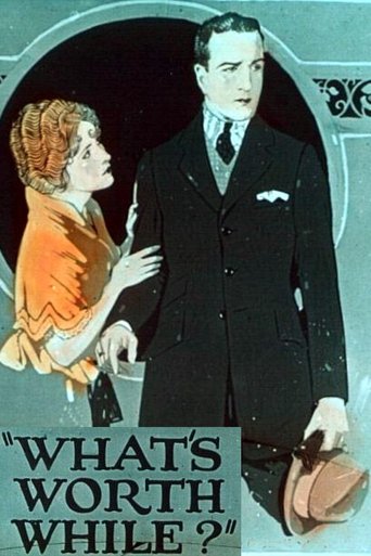 What's Worth While? Poster of What's Worth While?