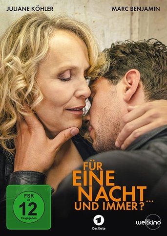 Für eine Nacht... und immer? Poster of Für eine Nacht... und immer?