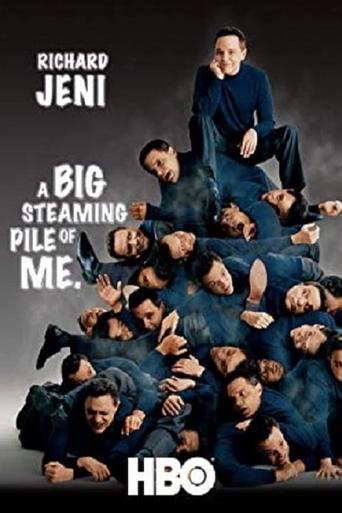 Richard Jeni: A Big Steaming Pile of Me Poster of Richard Jeni: A Big Steaming Pile of Me