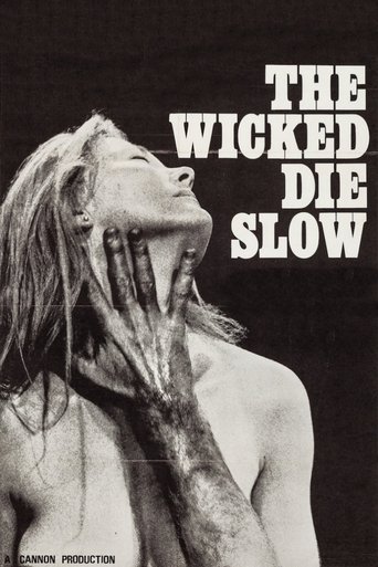 The Wicked Die Slow Poster of The Wicked Die Slow