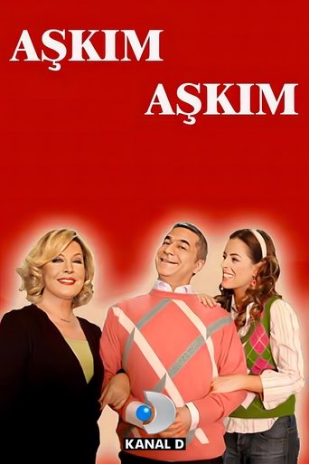 Aşkım Aşkım Poster of Aşkım Aşkım