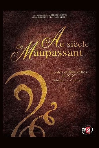 Au siècle de Maupassant, contes et nouvelles du XIXe Poster of Au siècle de Maupassant, contes et nouvelles du XIXe