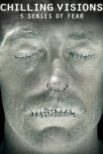Chilling Visions: 5 Senses of Fear Poster of Chilling Visions: 5 Senses of Fear