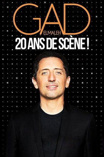 Gad Elmaleh - 20 ans de scène ! Poster of Gad Elmaleh - 20 ans de scène !