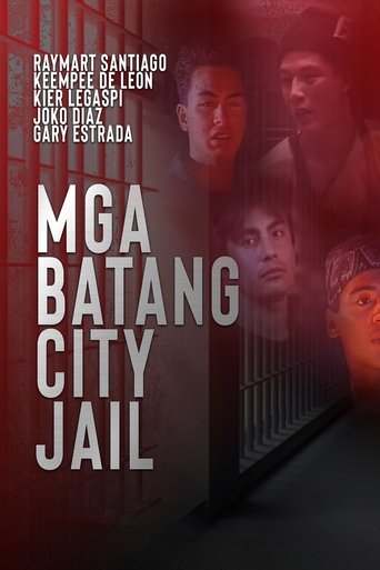 Mga Batang City Jail Poster of Mga Batang City Jail