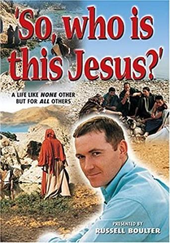 So, Who Is This Jesus? Poster of So, Who Is This Jesus?