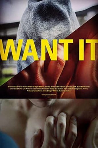 Want It Poster of Want It
