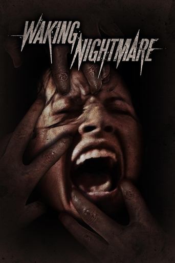 Waking Nightmare Poster of Waking Nightmare