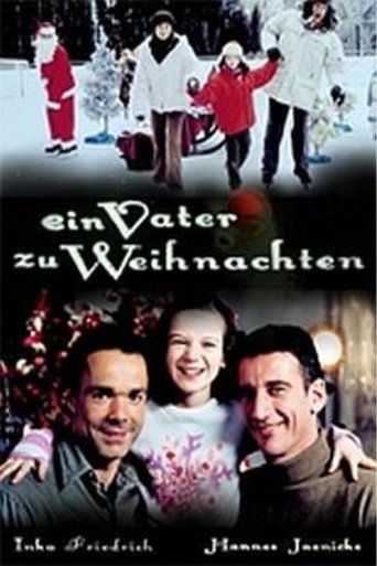 Ein Vater zu Weihnachten Poster of Ein Vater zu Weihnachten