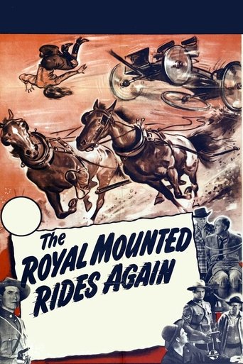 The Royal Mounted Rides Again Poster of The Royal Mounted Rides Again