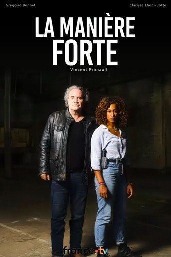 La Manière forte Poster of La Manière forte