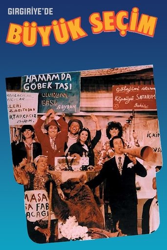 Gırgıriye'de Büyük Seçim Poster of Gırgıriye'de Büyük Seçim