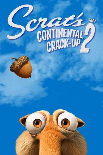 Scrat's Continental Crack-Up: Part 2 Poster of Scrat's Continental Crack-Up: Part 2
