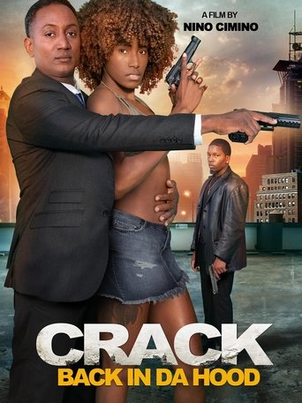 Crack: Back in Da Hood Poster of Crack: Back in Da Hood