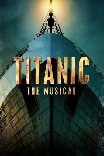 Titanic: The Musical Poster of Titanic: The Musical