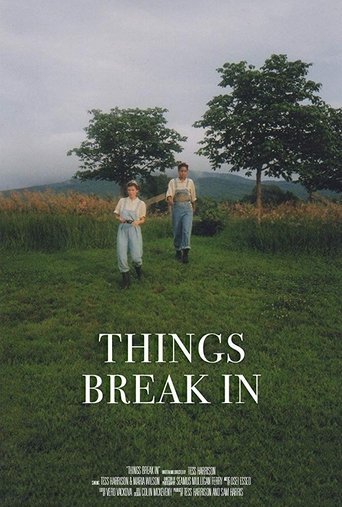 Things Break In Poster of Things Break In