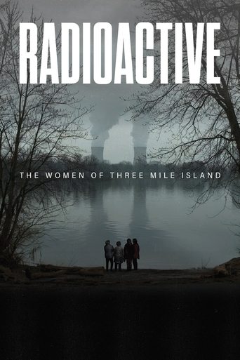 Radioactive: The Women of Three Mile Island Poster of Radioactive: The Women of Three Mile Island