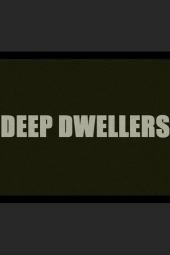 Deep Dwellers Poster of Deep Dwellers