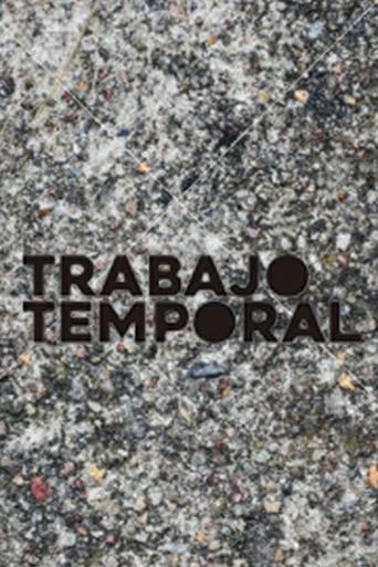 Trabajo Temporal Poster of Trabajo Temporal