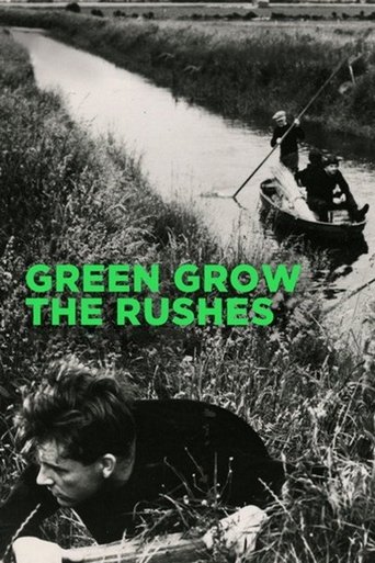 Green Grow the Rushes Poster of Green Grow the Rushes