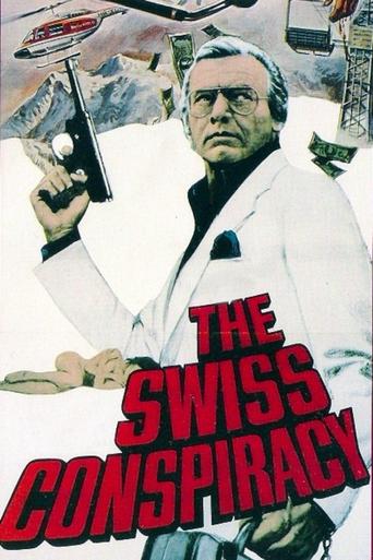 The Swiss Conspiracy Poster of The Swiss Conspiracy