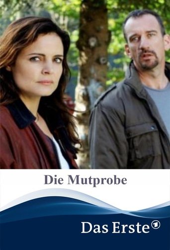 Die Mutprobe Poster of Die Mutprobe
