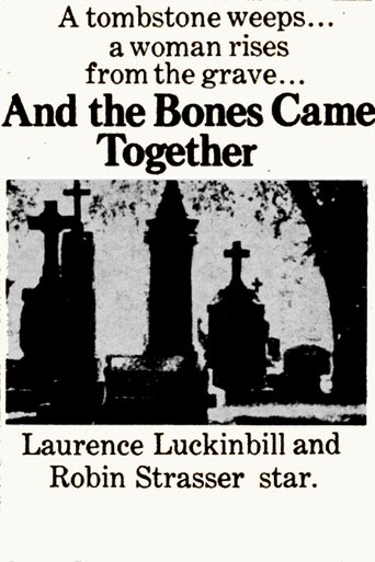 And the Bones Came Together Poster of And the Bones Came Together