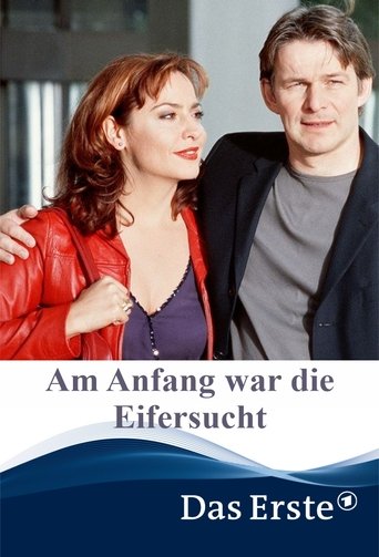 Am Anfang war die Eifersucht Poster of Am Anfang war die Eifersucht