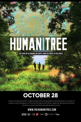 HumaniTree: A Story of us Humans, from the roots to the fruits around the world Poster of HumaniTree: A Story of us Humans, from the roots to the fruits around the world