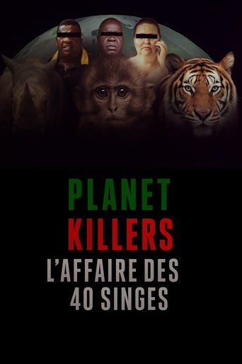 Planet Killers : L'affaire des 40 singes Poster of Planet Killers : L'affaire des 40 singes