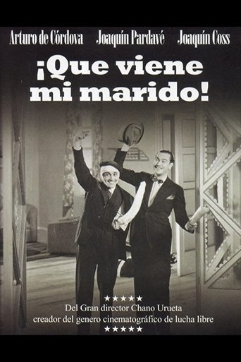 ¡Que viene mi marido! Poster of ¡Que viene mi marido!