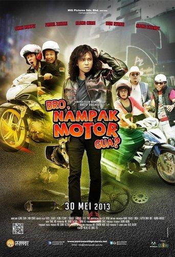 Bro, Nampak Motor Gua? Poster of Bro, Nampak Motor Gua?