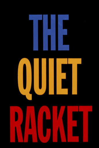 The Quiet Racket Poster of The Quiet Racket