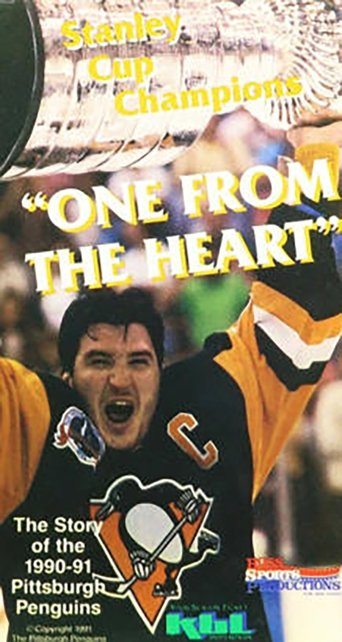 One From the Heart: The Story of the 1990-91 Pittsburgh Penguins Poster of One From the Heart: The Story of the 1990-91 Pittsburgh Penguins
